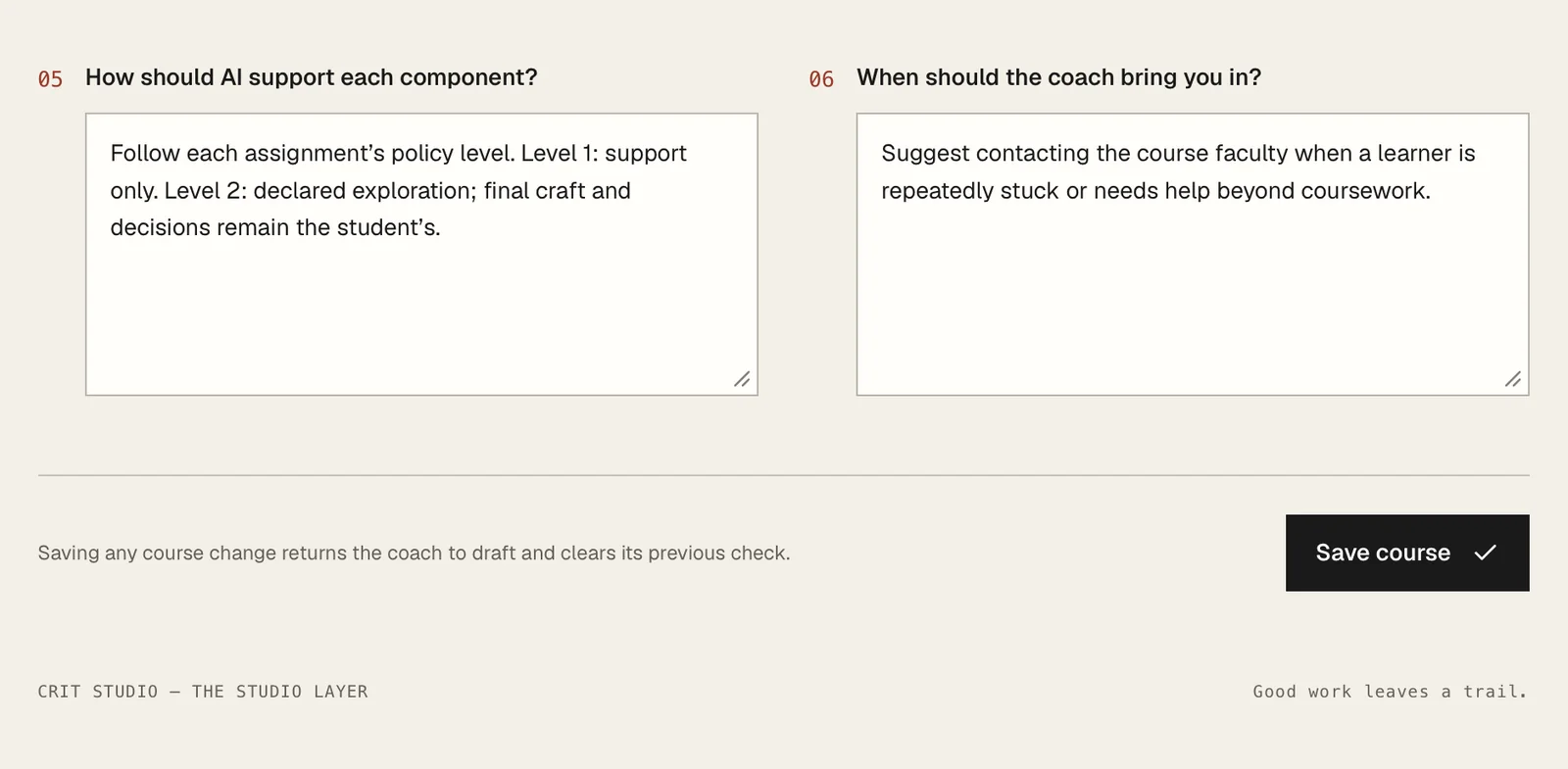 The last two questions, and a note that saving any course change returns the coach to draft