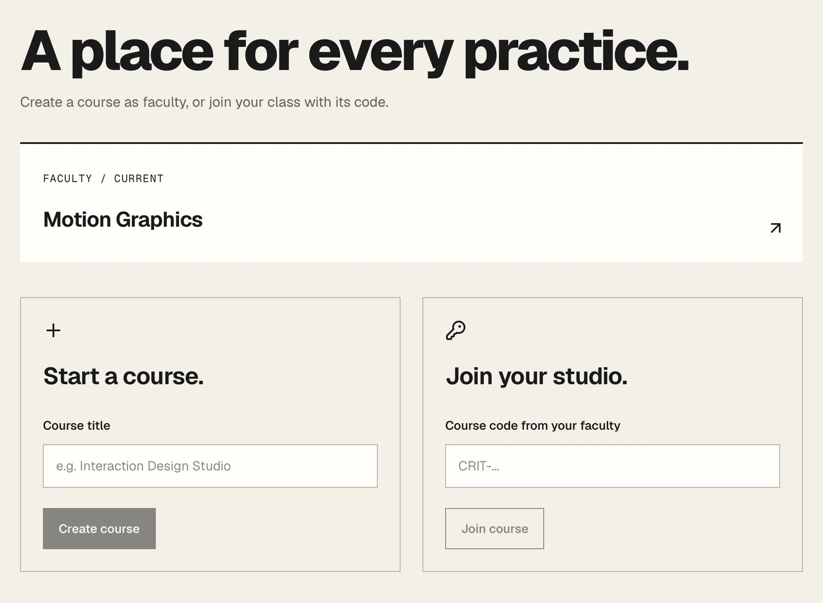 Crit home screen: a teacher starts a course with a title, and a student joins with a course code from their faculty
